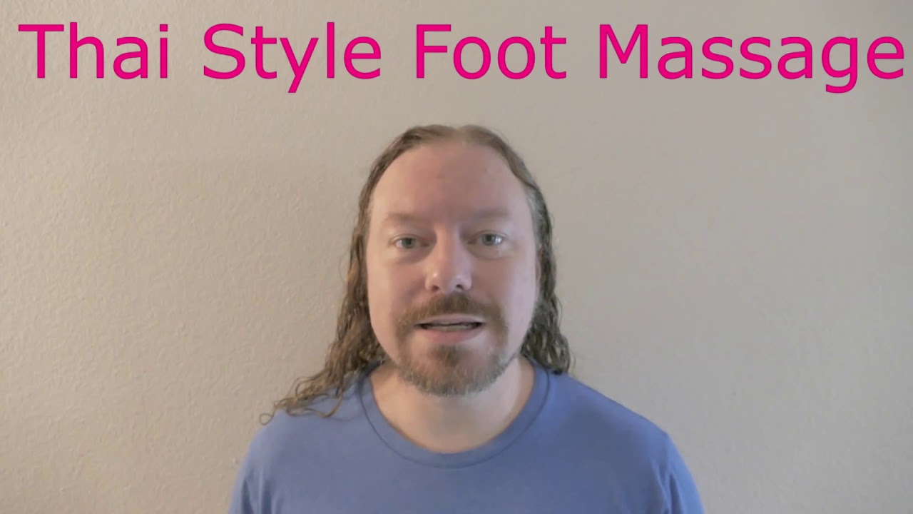 Thai Style Foot Massage NCBTMB CE Class