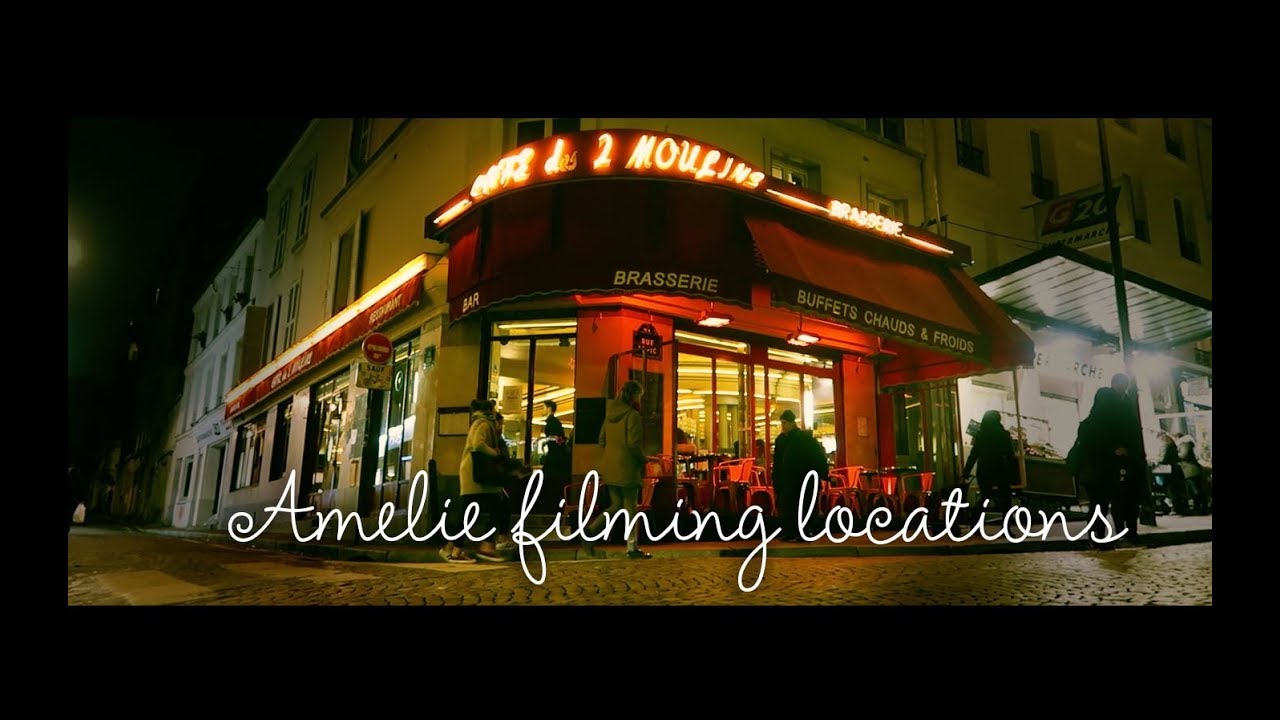 Paris filming locations from Amelie the movie