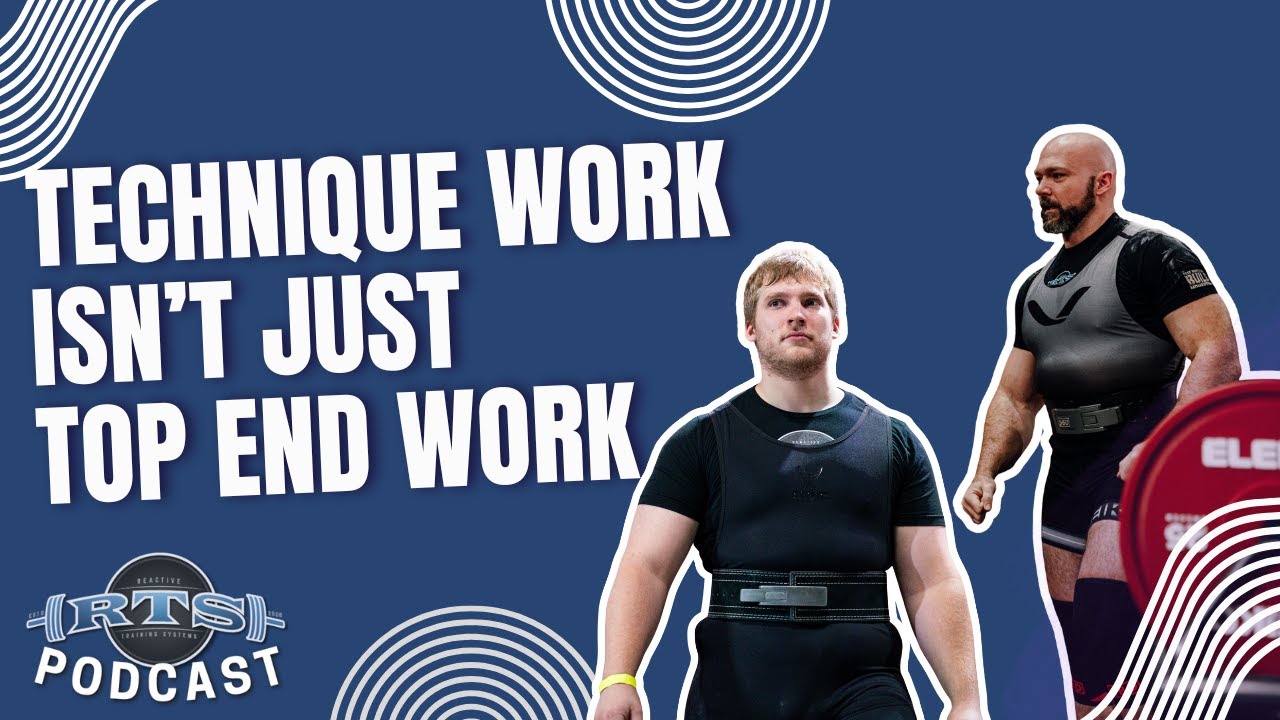 Technique Work Isn't Just Top End Work
