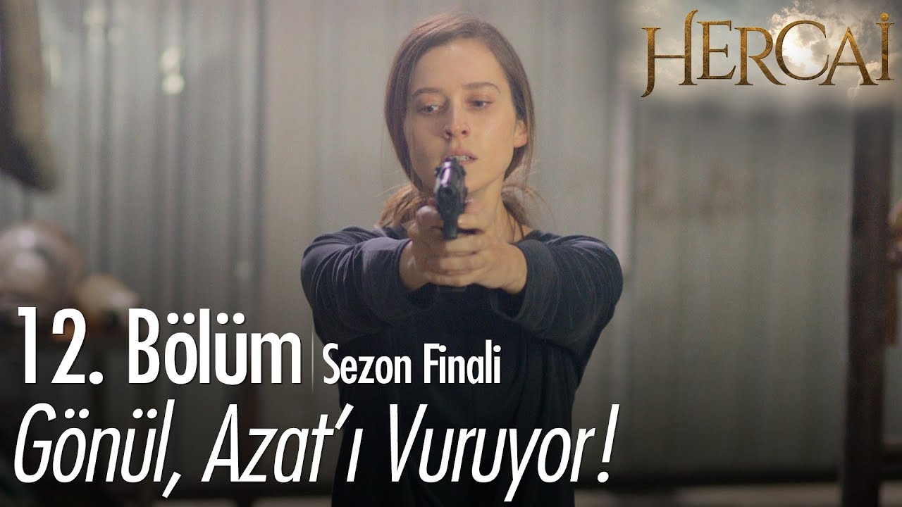 Gönül, Azat'ı vuruyor! - Hercai 12. Bölüm  | Sezon Finali