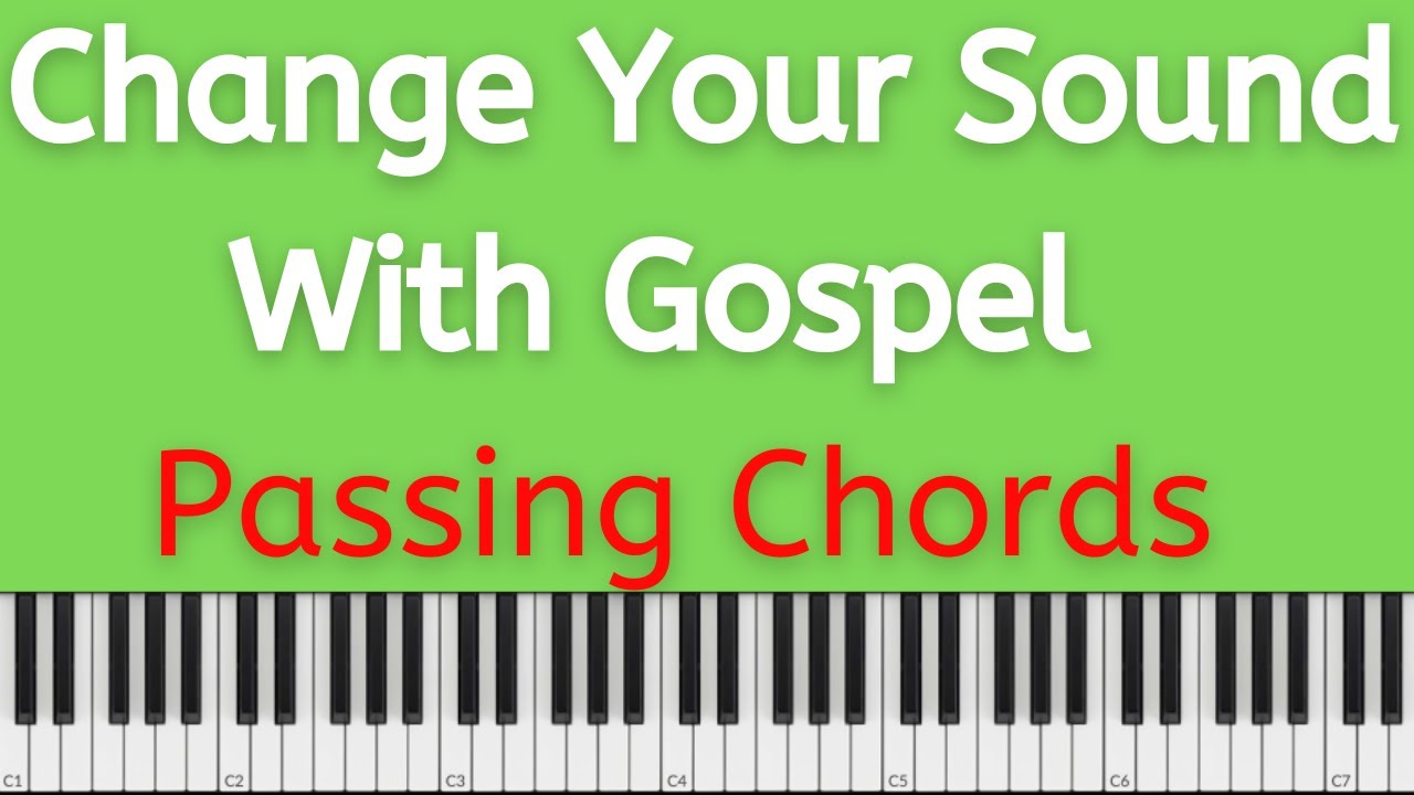 The Surprising Way PASSING CHORDS Can Elevate Your Gospel Piano Sound