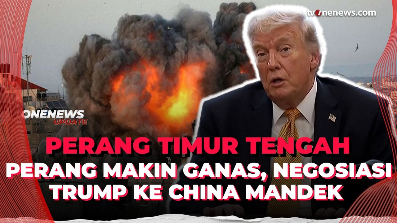 Perang Timur Tengah Memanas, Trump Tak Jadi Nego dengan China, Ada Apa? | OneNews Update