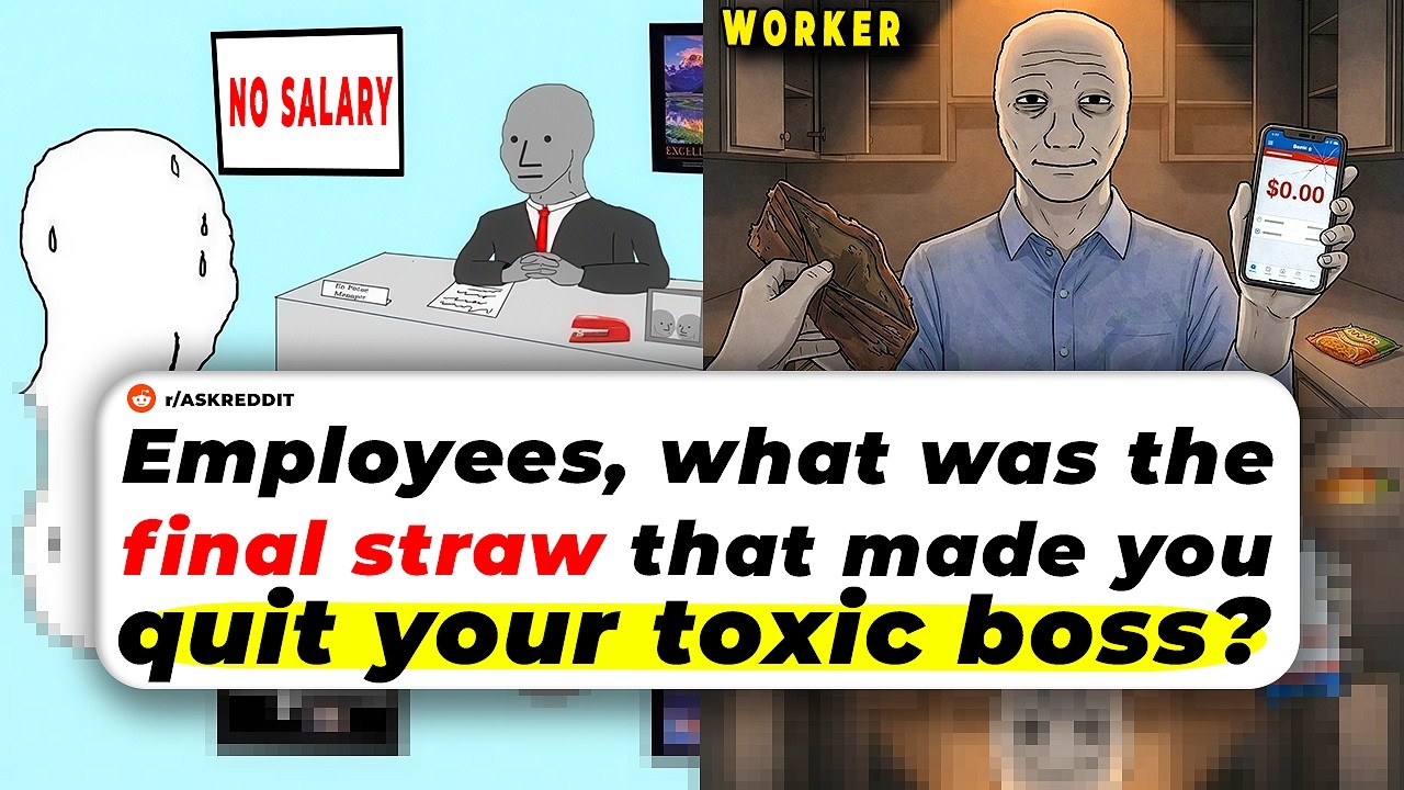 Employees, What Was The FINAL STRAW That Made You QUIT Your Toxic Boss?