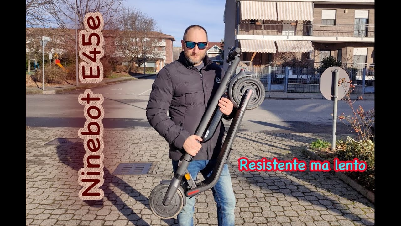 Ninebot E45e perché cosí fiacco?(recensione e test)
