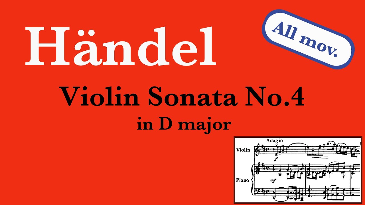 Händel - Violin Sonata No.4 -All movements (Piano Karaoke)