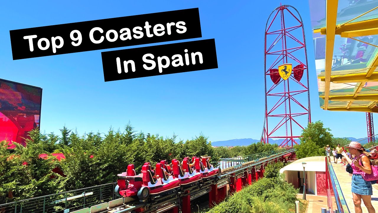 Top 9 Best Roller Coasters In Spain with Hyde