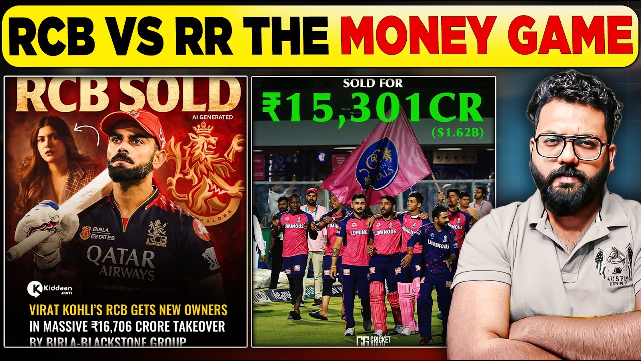 Why RCB and Rajasthan Royals Sold at Similar Prices Despite Huge Brand Gap Full IPL Business Model