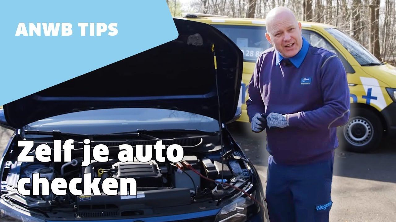 Tips voor het checken van je auto! | Wegenwachttip