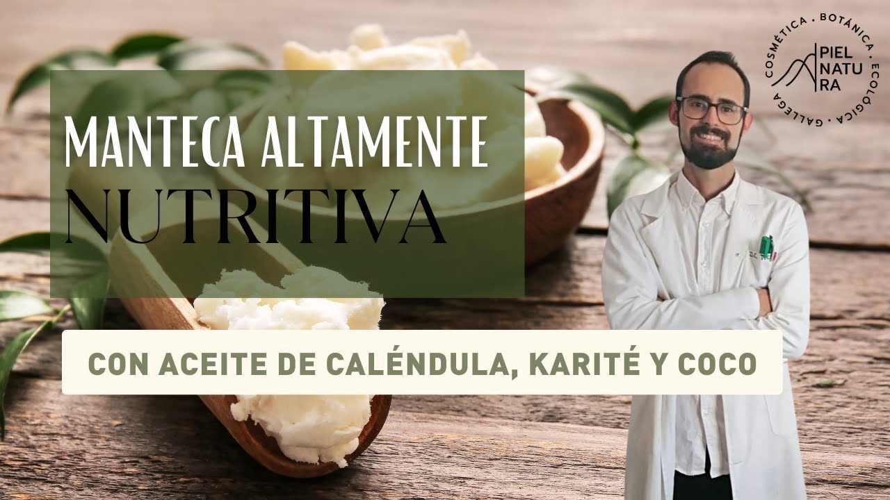 Cómo Hacer Manteca Corporal Casera Nutritiva y Reparadora | Receta Fácil y Natural