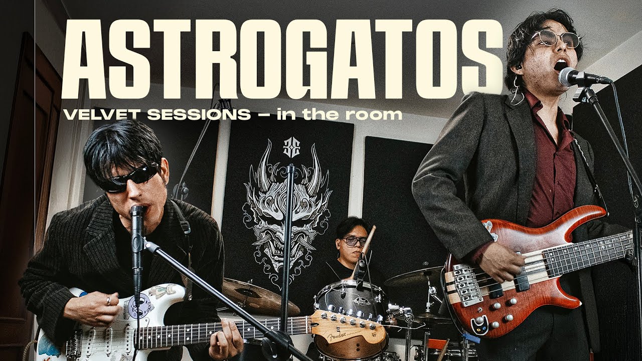 VELVET SESSIONS - ASTROGATOS in the room