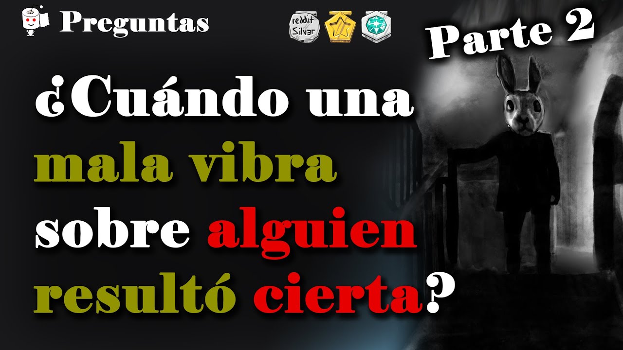 &iquest;Cu&aacute;ndo tuviste un mal presentimiento que result&oacute; cierto? Parte 2.