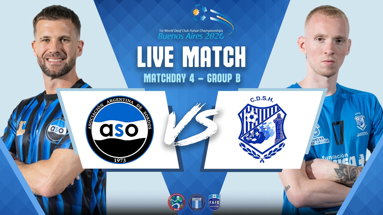 MATCHDAY 4 - GROUP B | ASO vs CDS HUELVA | MEN | DIFA World Club Deaf Futsal Championships