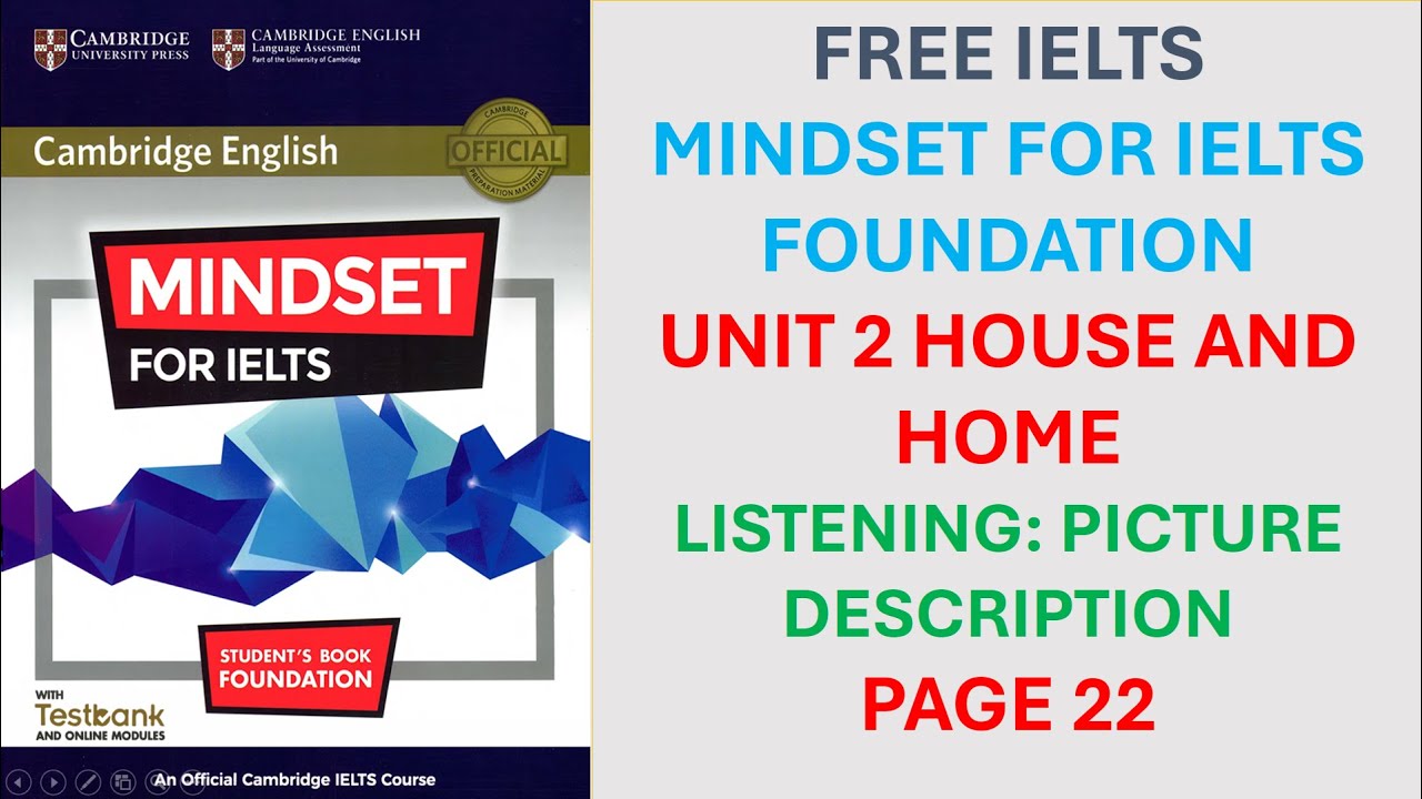 7Free IELTS - Mindset For IELTS Foundation - Unit 2 House And Home - Listening: Picture Description