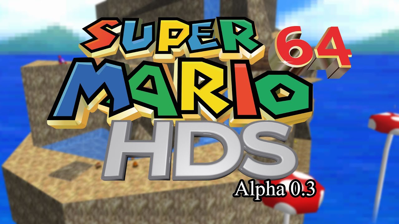 Super Mario 64 HDS Alpha 0.3
