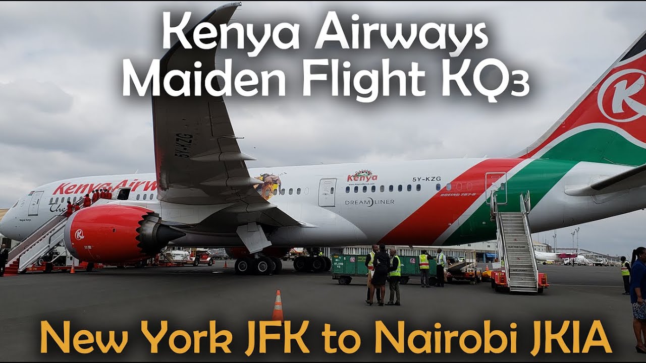 Kenya Airways Maiden Flight KQ003 - NEW YORK CITY to NAIROBI | B787