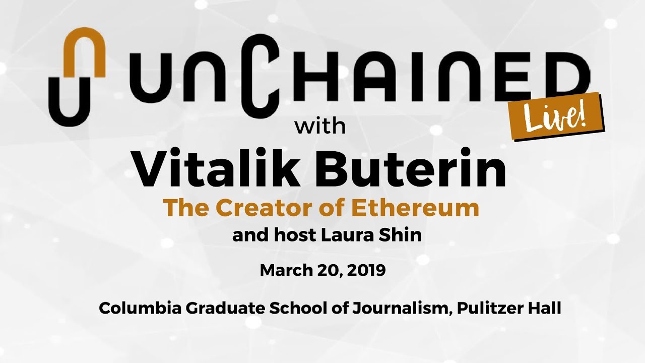 Unchained Live! Vitalik Buterin on Whether or Not Ethereum Is 'Blowing It'