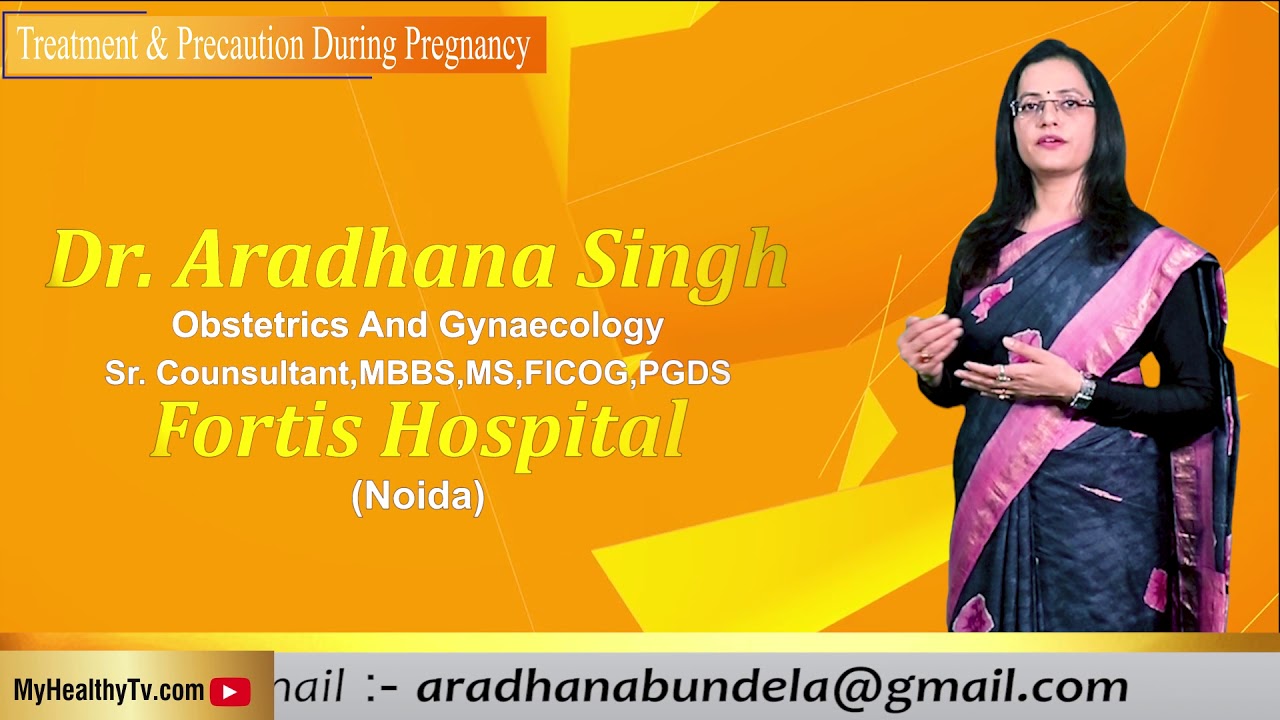 Pregnancy Hindi (Important Precautions) By Dr.Aradhana Singh Sr.Consultant Obstetrics & Gynaecology