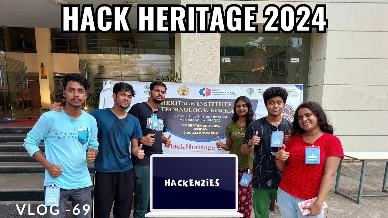 Hack Heritage 2024 for Smart India Hackathon at Heritage Institute of Technology || Vlog-69