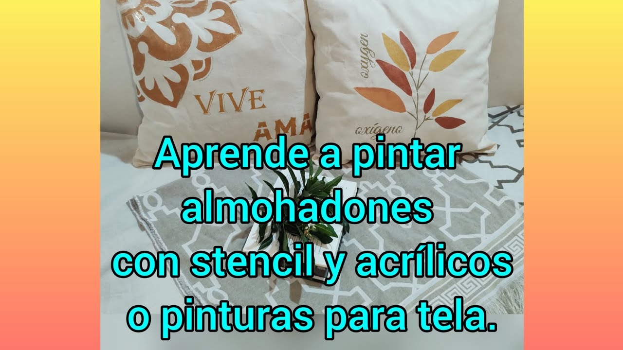 Como pintar almohadones con stencil y acrílicos o pinturas de tela. Diy funda de almohadones.