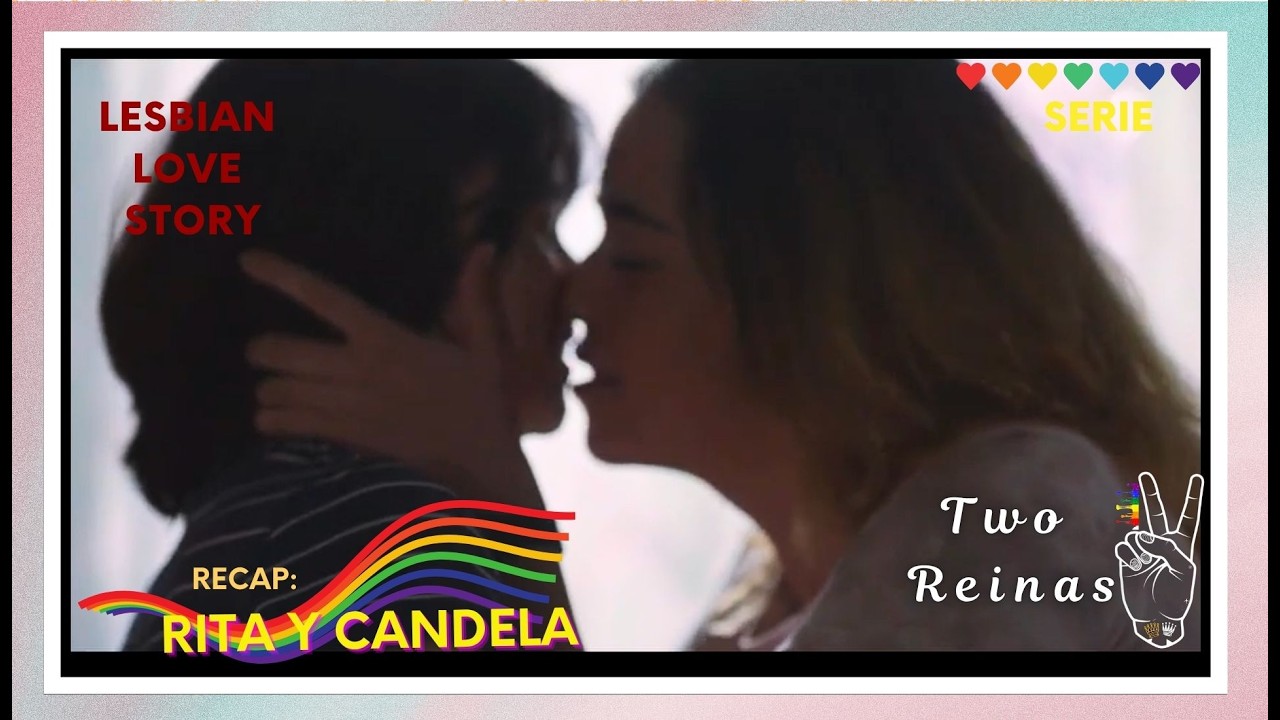 🥰 Primer amor lésbico, traición y un crimen silenciado | Rita y Candela | lesbian love