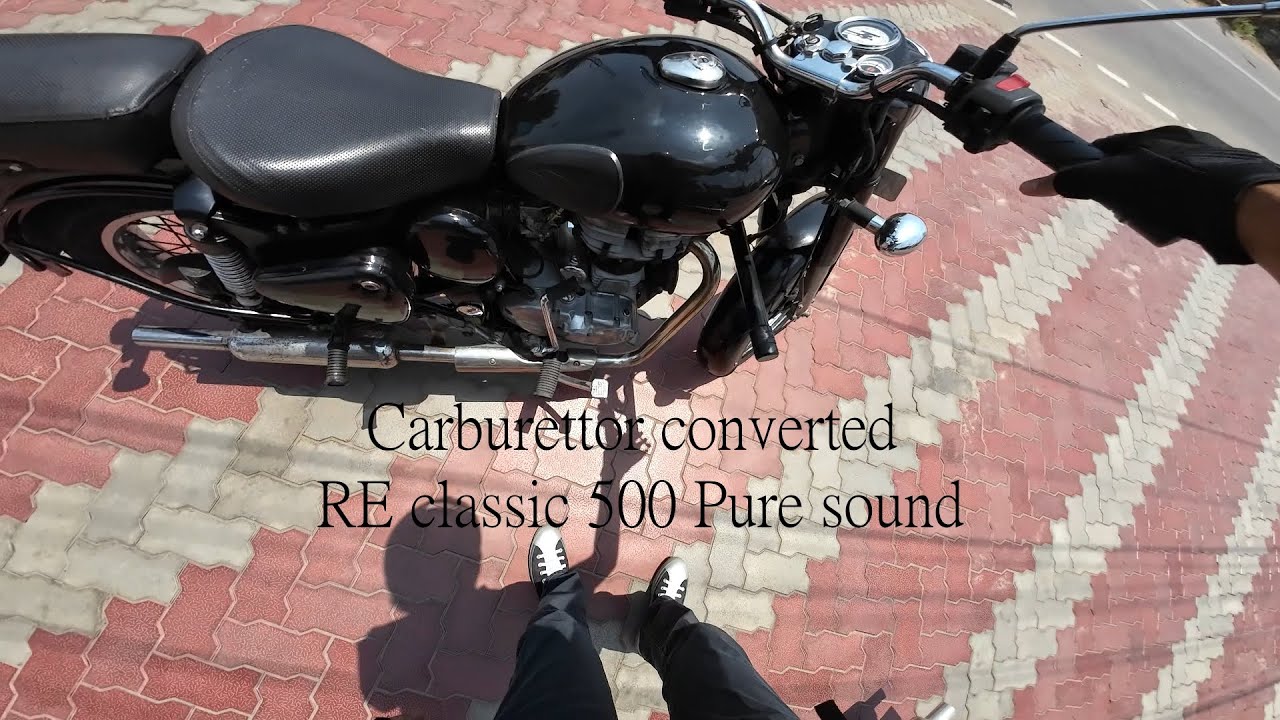 Royal enfield Classic 500 EFI Convert to Carburettor + Pure raw sound