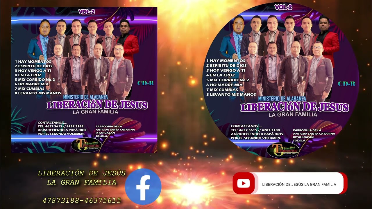 Liberación De Jesús-LA GRAN FAMILIA- Álbum Completo.2022-Vol.2(Lo Nuevo).