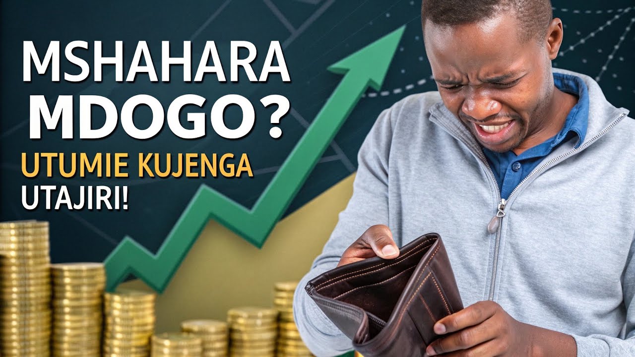 Hatua 5 za Kutoka Kwenye Mshahara Mdogo na Kuanzisha Safari ya Utajiri