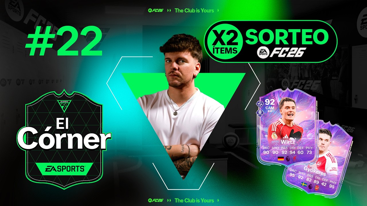 SORTEAMOS 2 FANTASY! + Nuevos SBC y EVOS muy interesantes 🔥 | El Córner #22