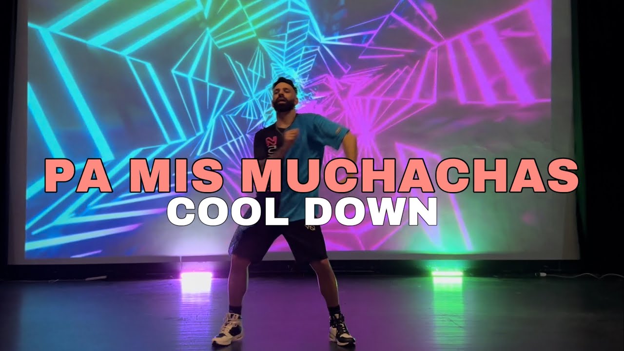 PÁ MIS MUCHACHAS ZUMBA COOL DOWN - Christina Aguilera - Eoutine by Luis inspired by Beto Perez