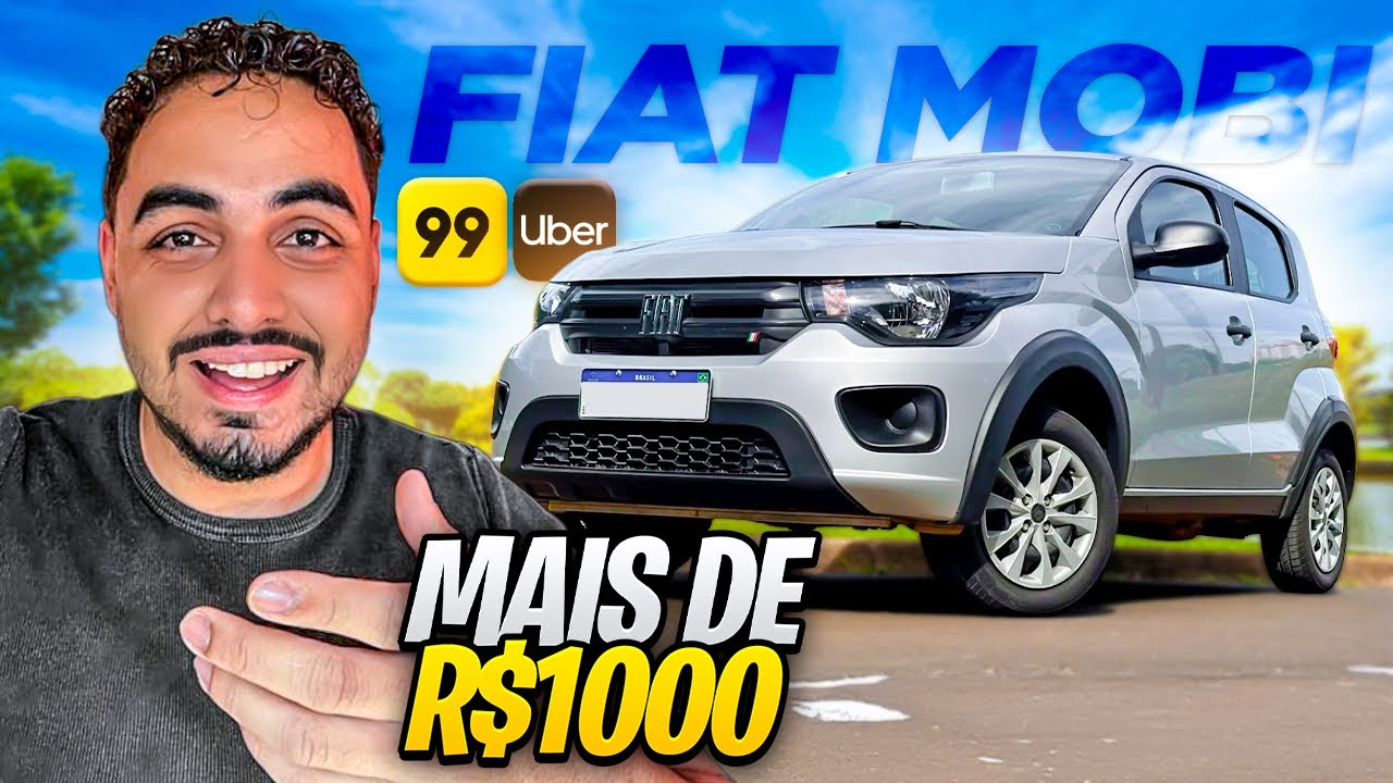 Mais de R$1.000 com FIAT MOBI apenas 99pop & UberX