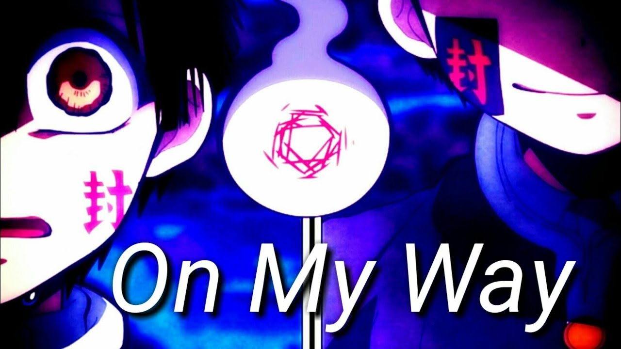 Jibaku Shounen Hanako-kun「AMV」- On My Way ᴴᴰ