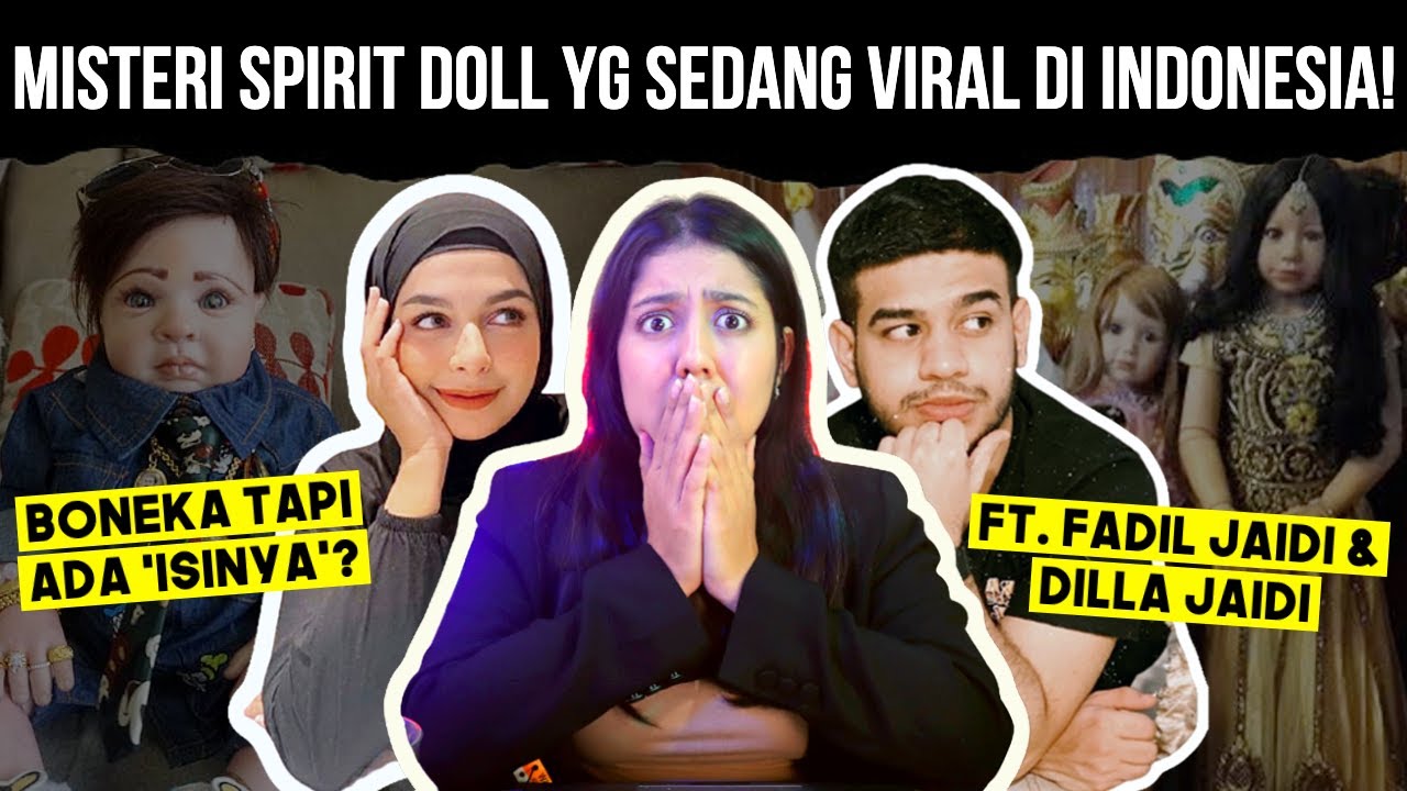 Misteri BONEKA2 ARWAH Paling TERKUTUK ft. Fadil Jaidi & Dilla Jaidi Pt. 1 !! | #NERROR