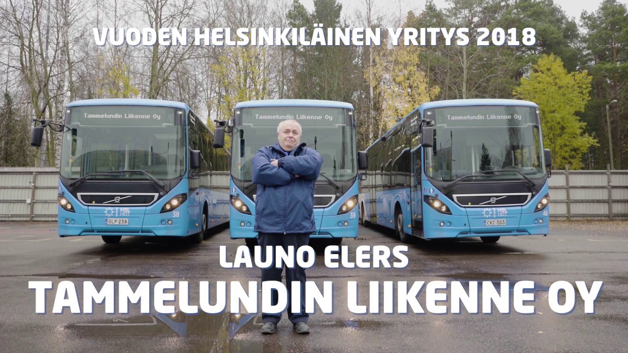 Vuoden 2018 helsinkil&auml;inen yritys: Tammelundin Liikenne Oy