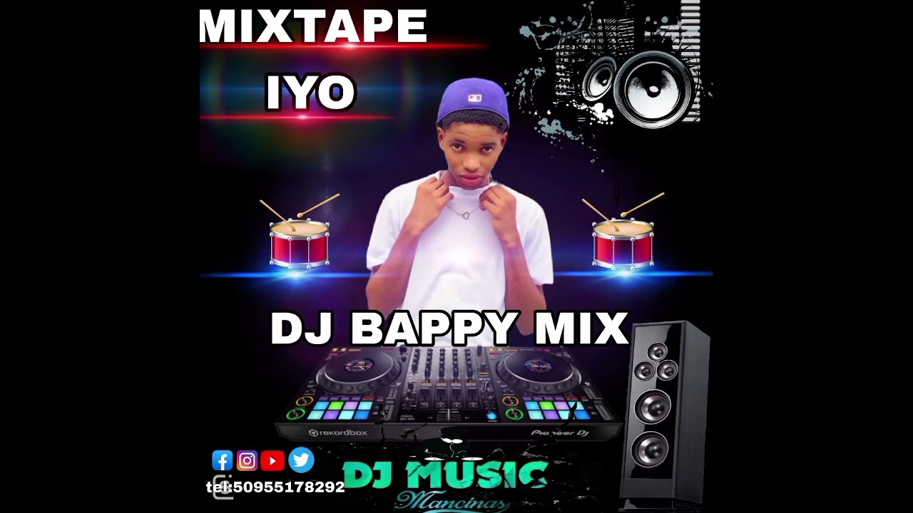 MIXTAPE IYO BY DJ BAPPY MIX 🔥TEL:509 55178292..💤