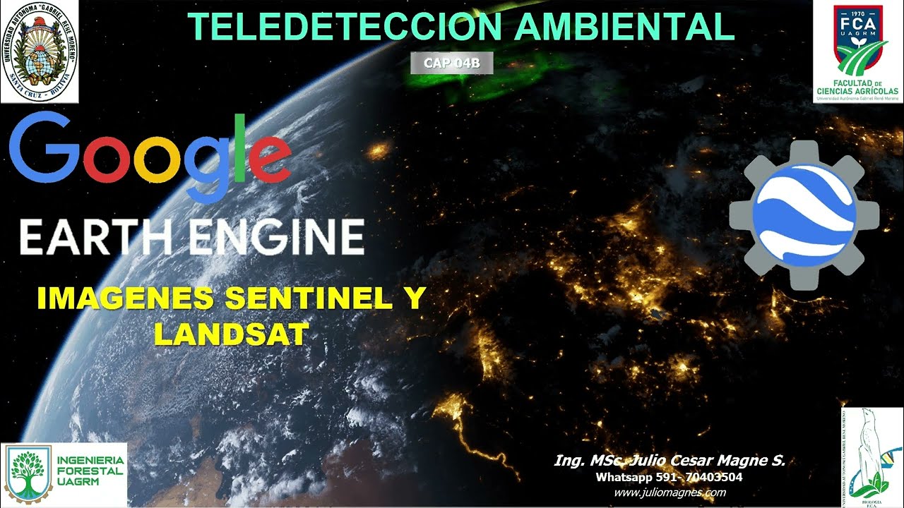 04B GOOGLE EARTH ENGINE - TELEDETECCION FORESTAL