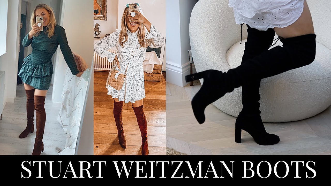 STUART WEITZMAN BOOTS REVIEW - WORTH IT IN 2021? HOW TO STYLE KNEE HIGH BOOTS