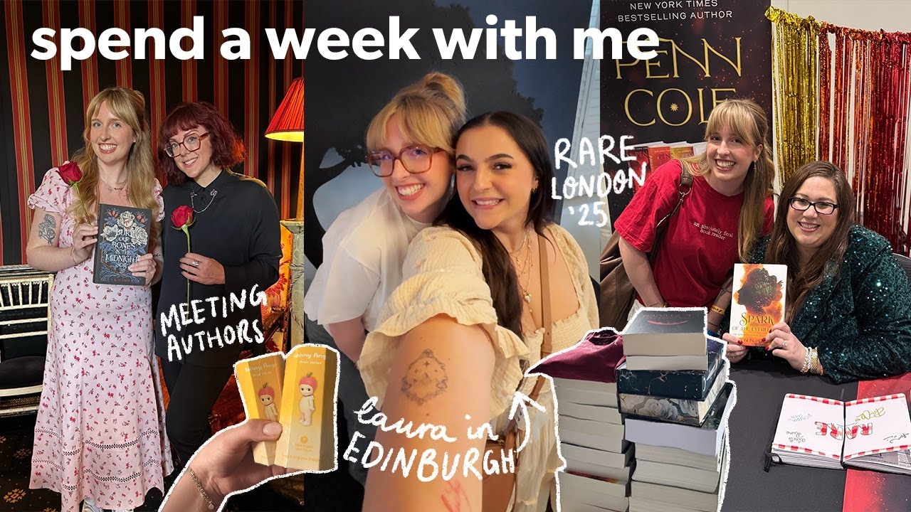 Spend a week with me 📚 RARE London, Laura in Edinburgh, book events & book haul