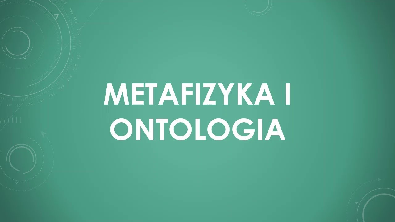 Metafizyka i ontologia