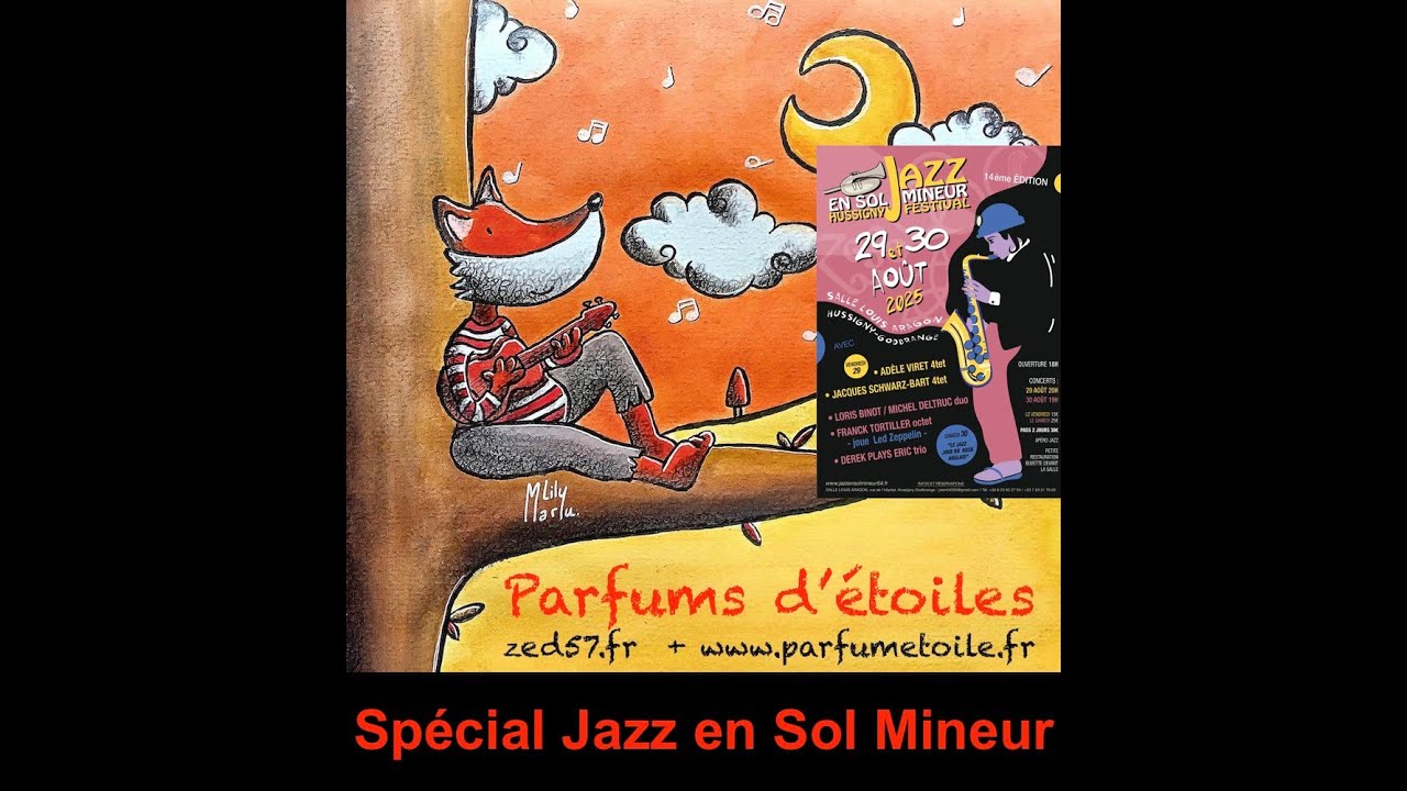 Parfums d'étoiles Spécial Jazz en Sol Mineur