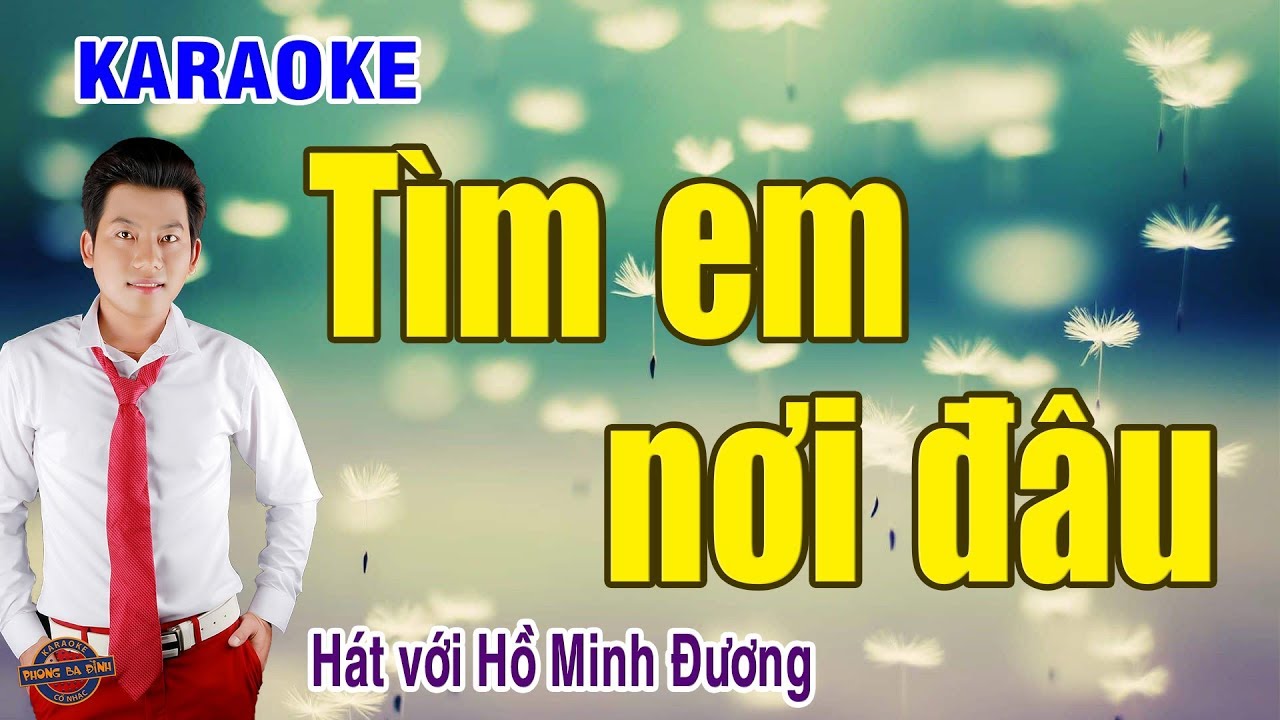 Tìm em nơi đâu | hát với Hồ Minh Đương | thiếu giọng nữ