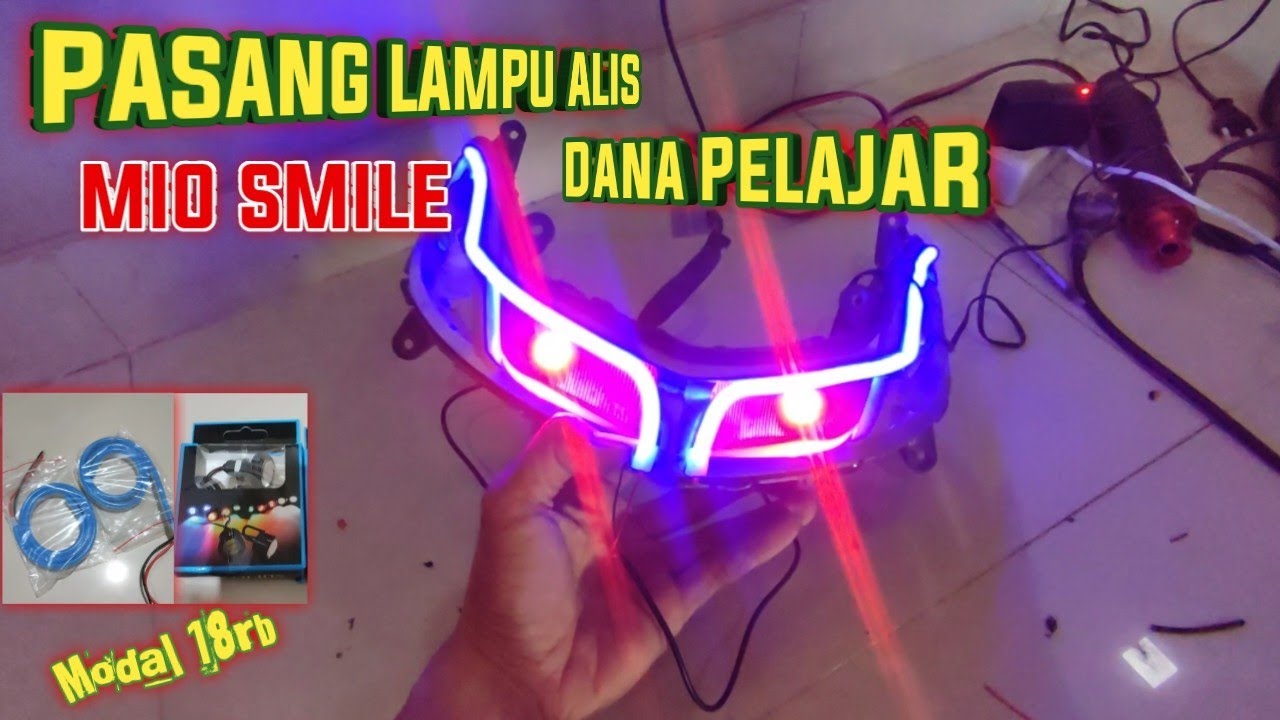 Cara Pasang Lampu Alis Mio Smile Dana PELAJAR