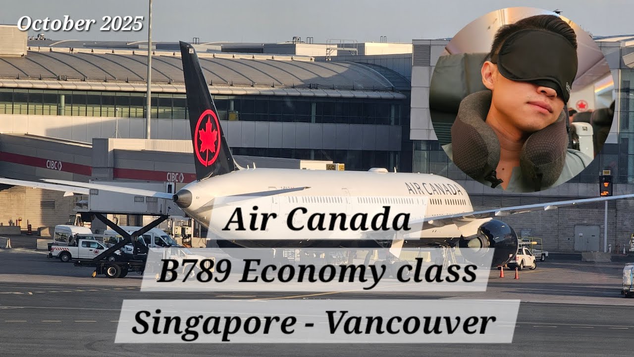 🇸🇬✈️🇨🇦 Летим из Сингапура в Ванкувер на Air Canada B789 эконом-класса #Авиация #Летать