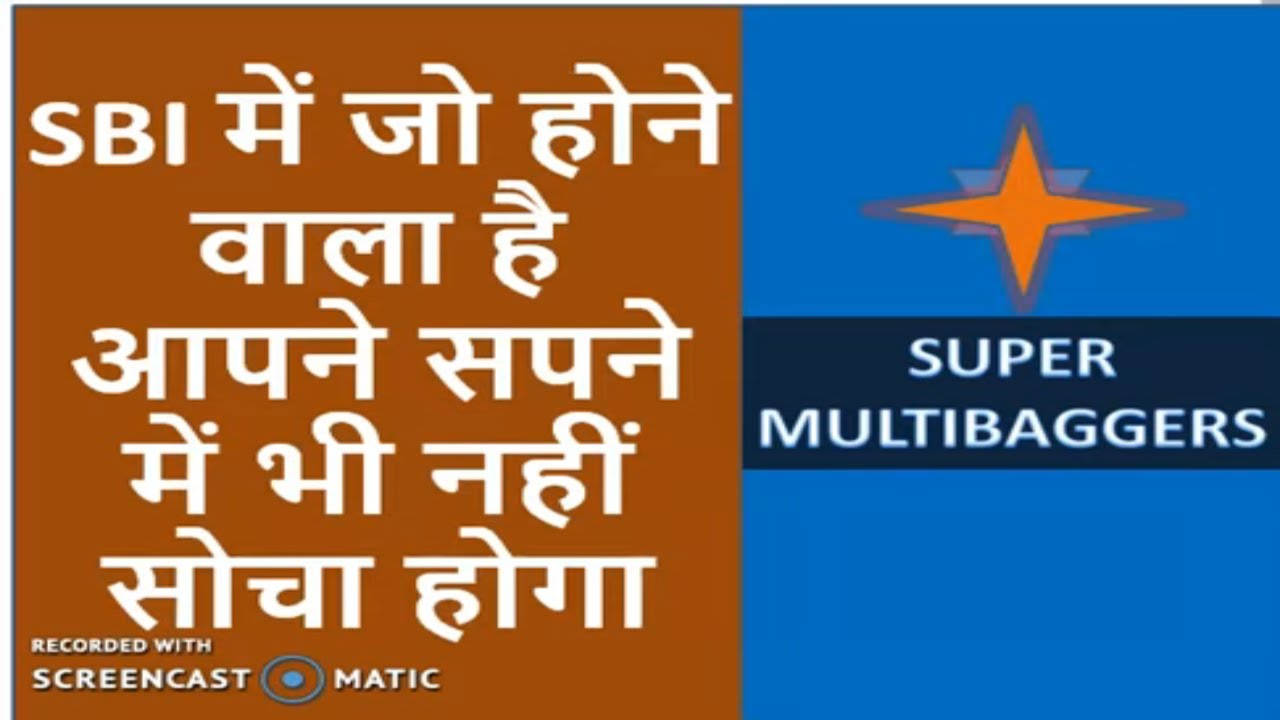 Multibagger stocks 2019 India - Biggest turnaround in SBI