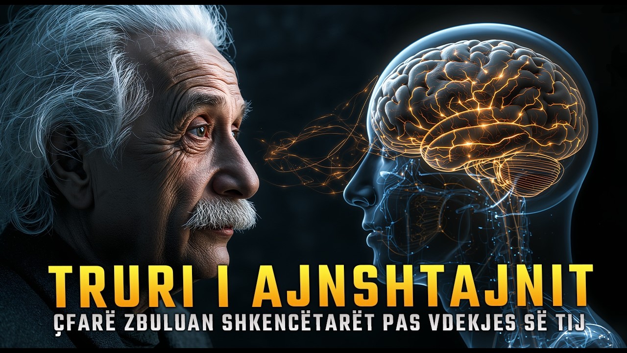 Truri i Ajnshtajnit: Çfarë zbuluan Shkencëtarët pas Vdekjes së Tij