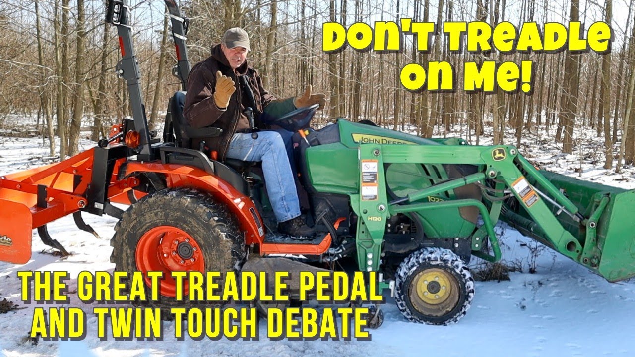 #44 Kubota Treadle Pedal and John Deere Twin Touch. Are you using it wrong? B2601 and 1023E