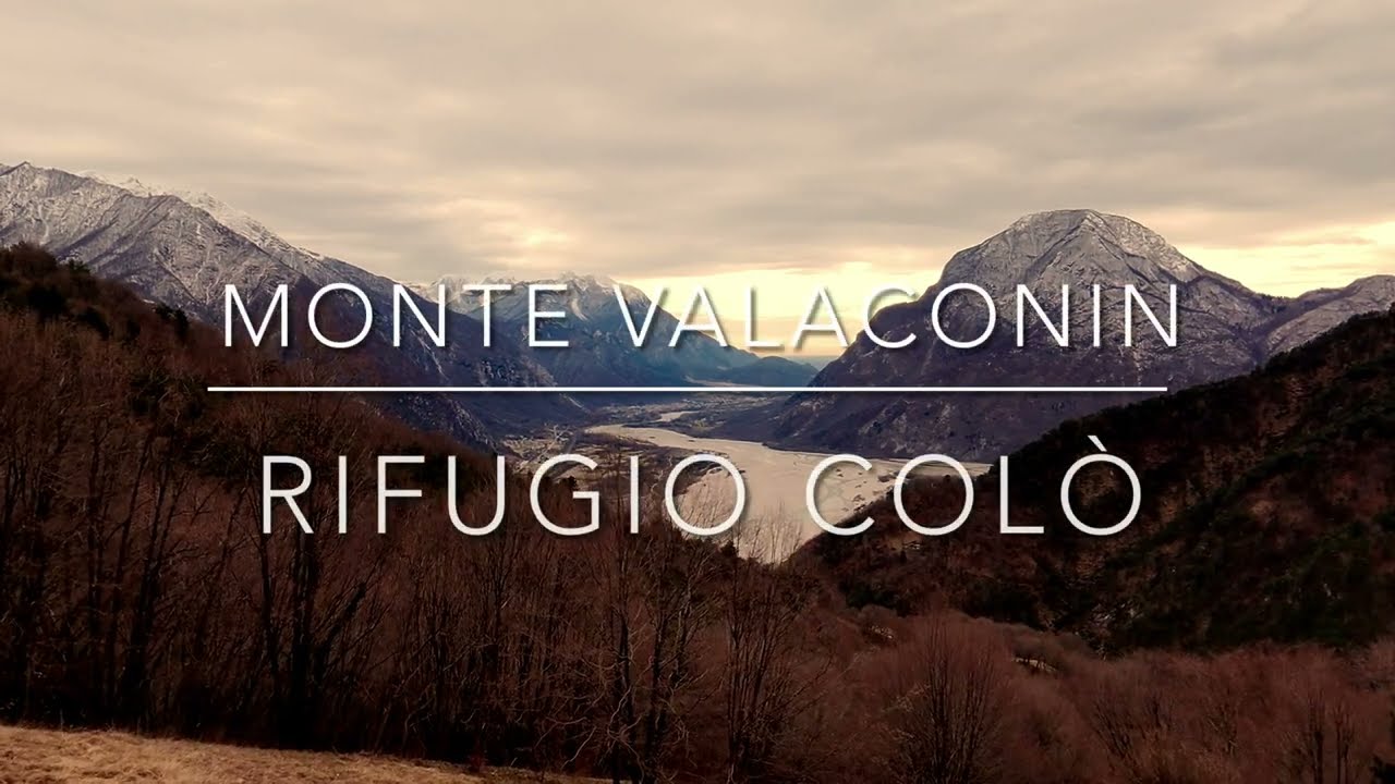 MONTE VALACONIN | RIFUGIO COLÒ 💚