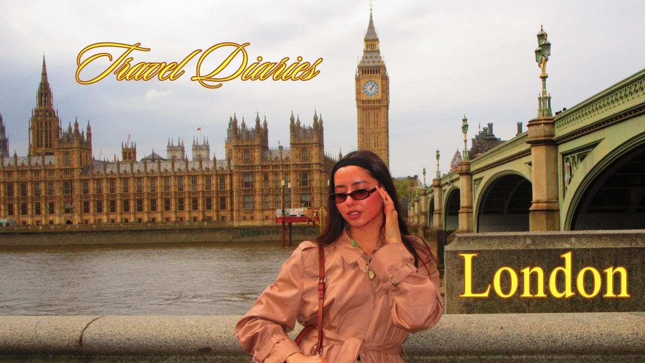 travel diaries | 4 days in london