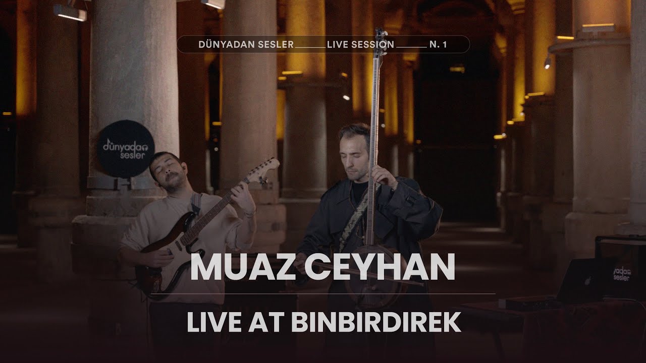 Muaz Ceyhan - Live at Binbirdirek