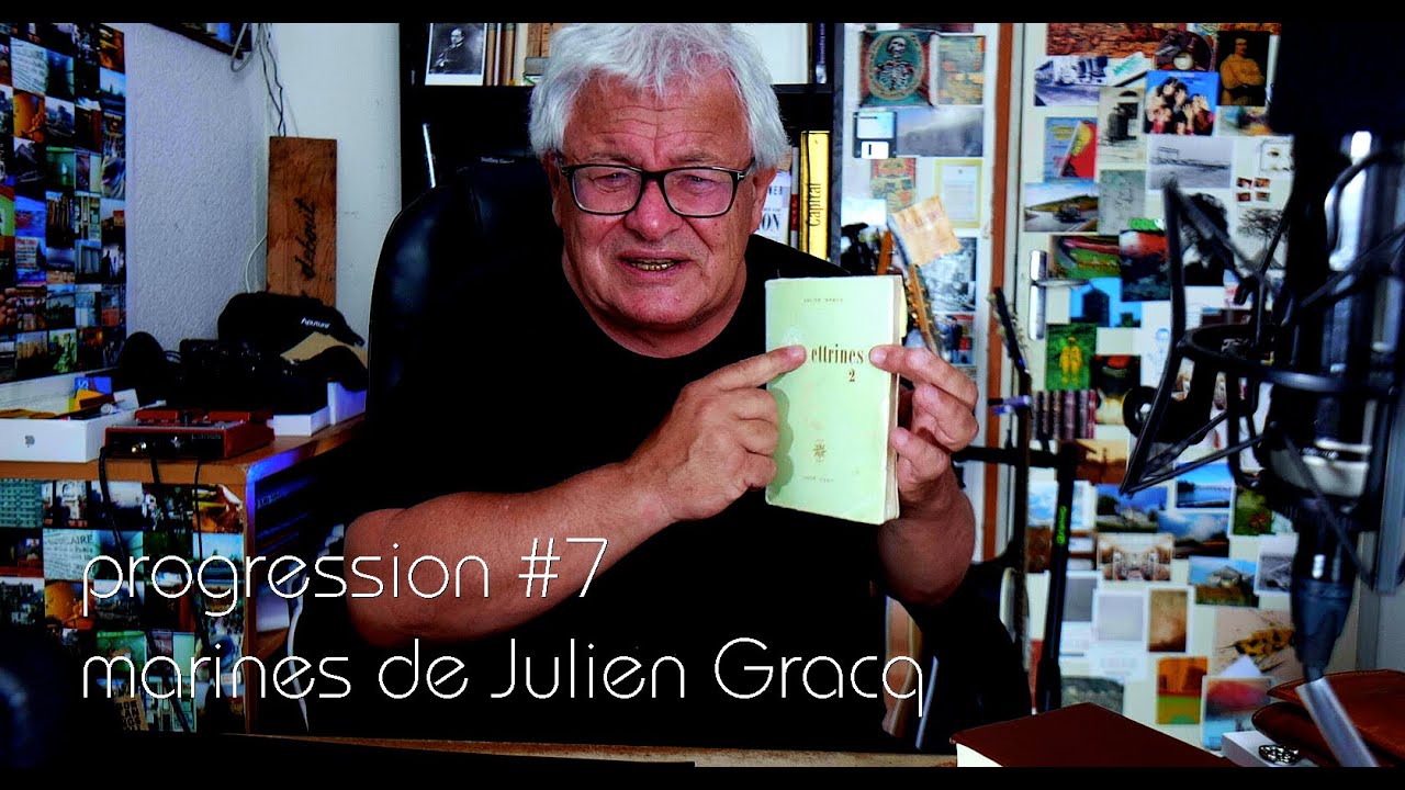 progression #7 | variations sur paysage, Julien Gracq