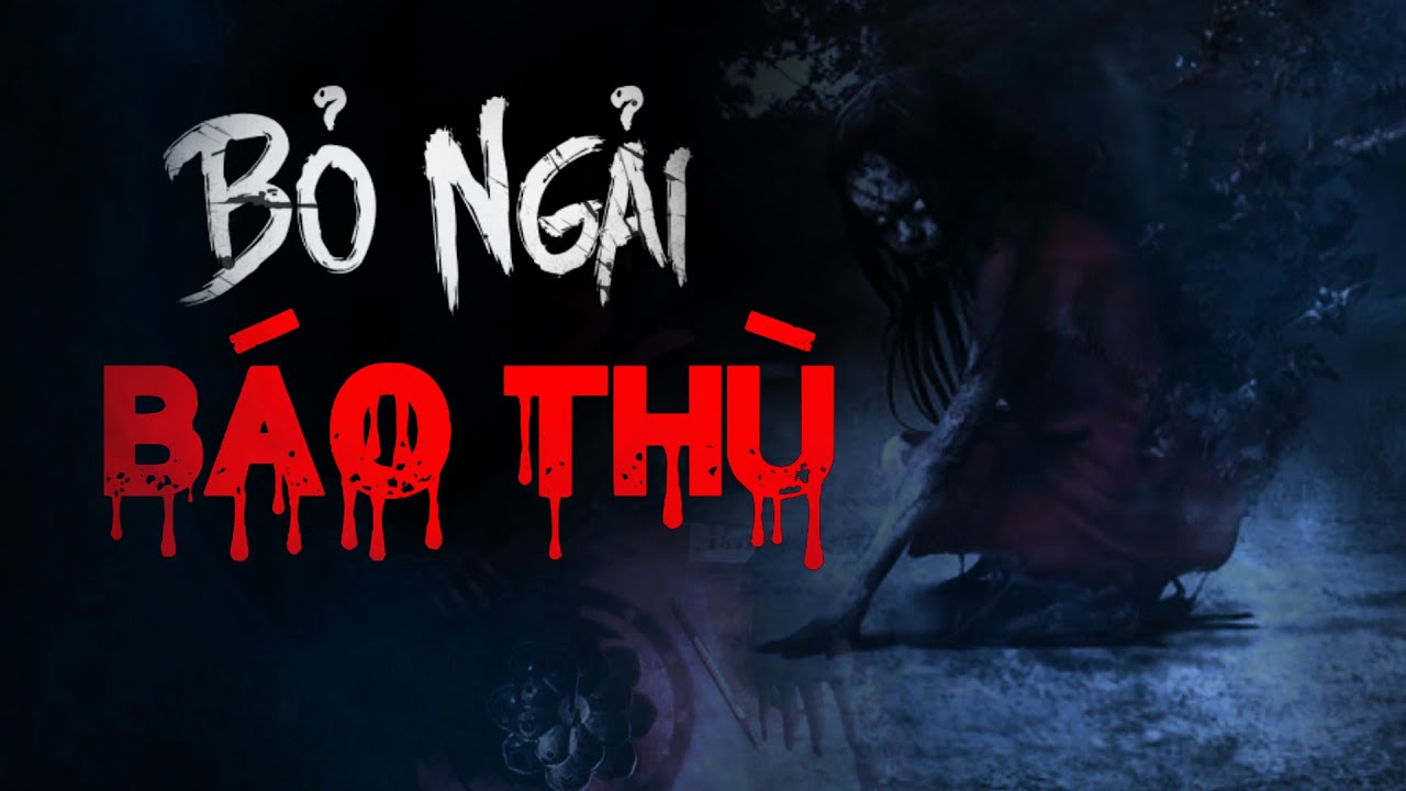 Nguyễn Ngọc Ngạn | Truyện Ma Có Thật #112 Bỏ Ngải Báo Thù - MC Nguyễn Mạnh Tuấn